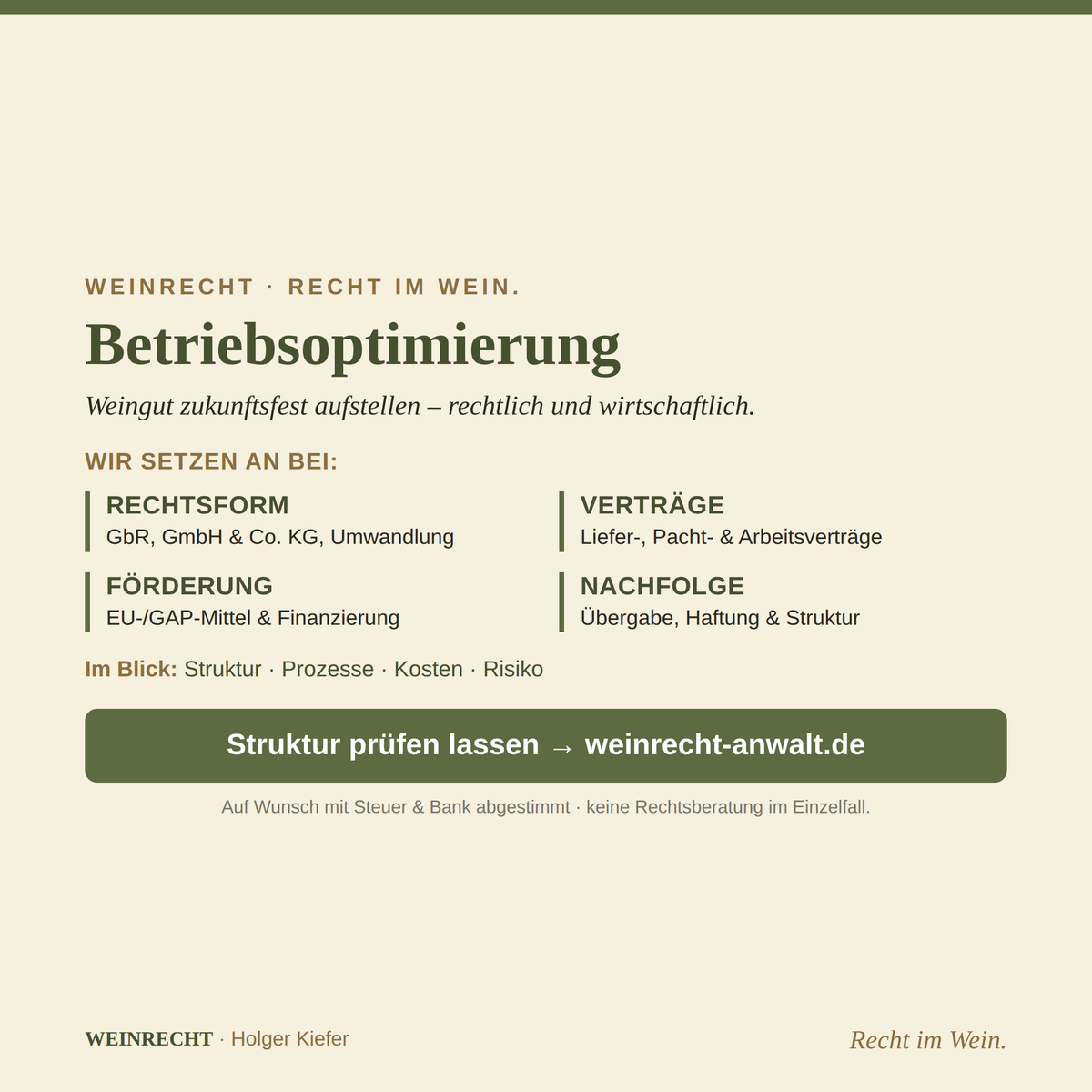 Betriebsoptimierung – Weingut zukunftsfest aufstellen, rechtlich und wirtschaftlich.