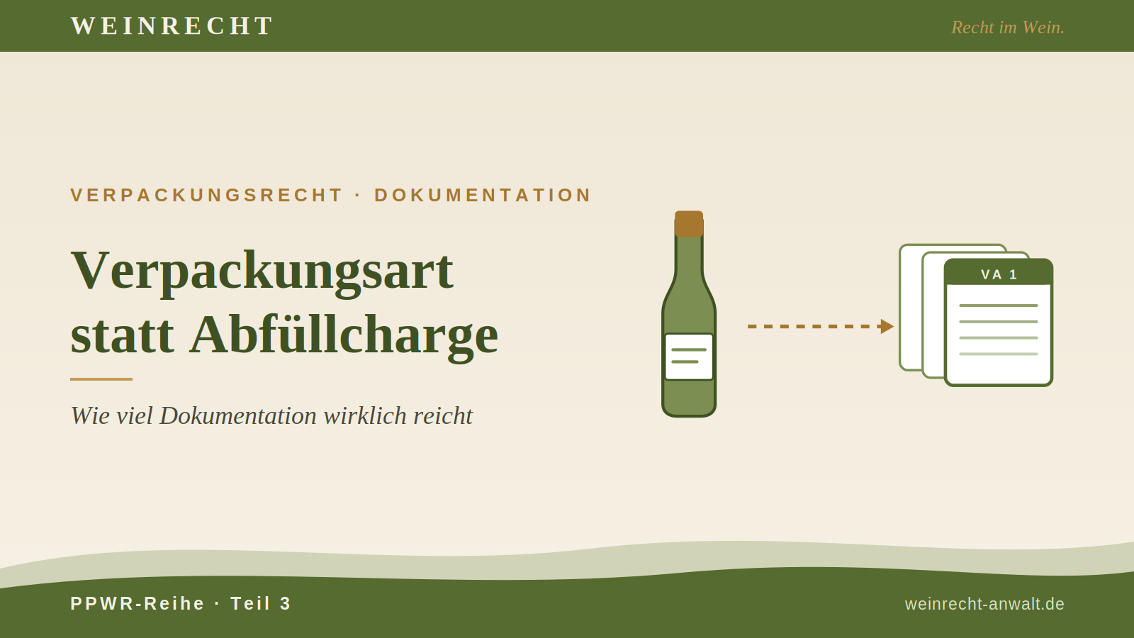 Beitragsbild: Weinflasche mit Pfeil auf einen Stapel Dokumentationskarten mit der Aufschrift „VA 1" im Kanzlei-Design von WEINRECHT