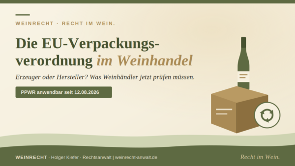PPWR für Weinhändler – Titelbild der Kanzlei WEINRECHT mit Weinflasche, Versandkarton und Recycling-Symbol zur EU-Verpackungsverordnung.